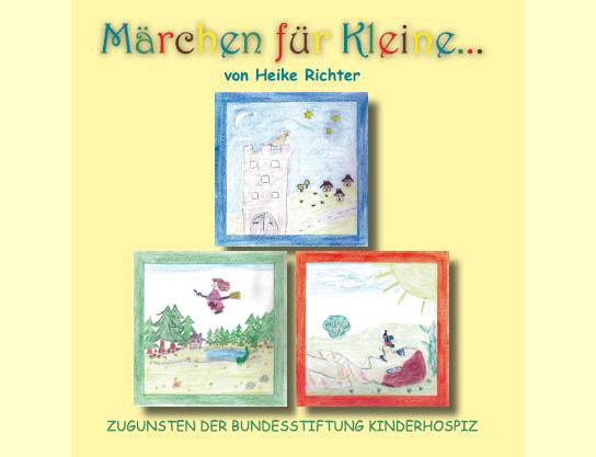 Märchen-CD von Heike Richter zugunsten der Bundesstiftung Kinderhospiz
